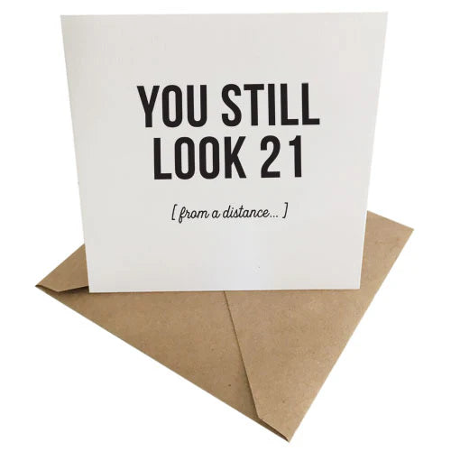 Still 21 Birthday Card